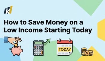 How to Save Money on a Low Income Starting Today