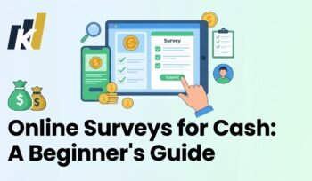 Online Surveys for Cash: A Beginner's Guide