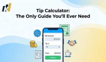 Tip Calculator: The Only Guide You'll Ever Need